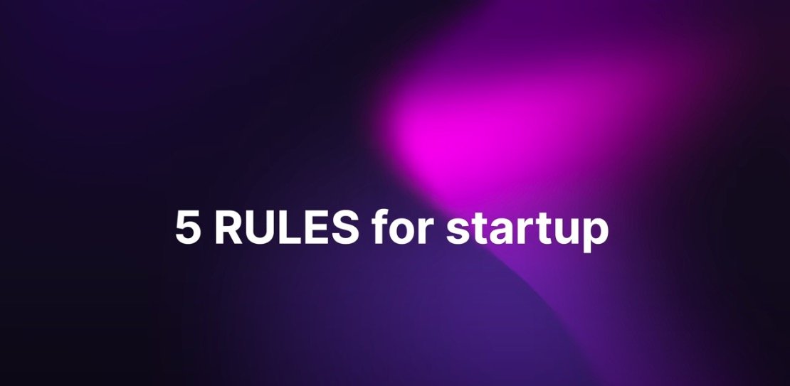 Text graphic: 5 rules for startup success